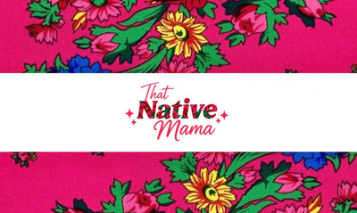 That Native Mama